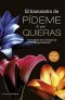 [Pídeme lo que quieras 01] • El Kamasutra De Pí­deme Lo Que Quieras